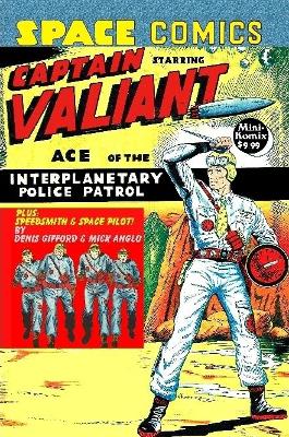 Book cover for Space Comics starring Captain Valiant