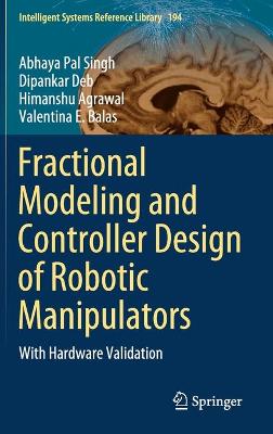 Book cover for Fractional Modeling and Controller Design of Robotic Manipulators