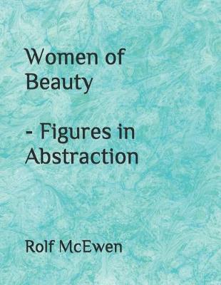 Book cover for Women of Beauty - Figures in Abstraction