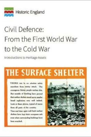 Cover of Civil Defence - From the First World War to the Cold War