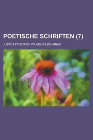 Cover of Poetische Schriften Volume 7