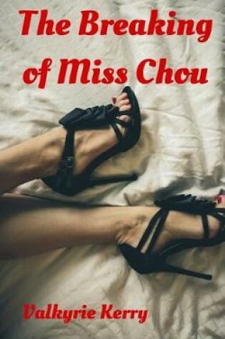 Cover of The Breaking of Miss Chou