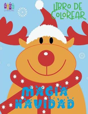 Cover of &#9996; Magia Navidad Libro de Colorear &#9996; Colorear Niños 8 Años &#9996; Libro de Colorear Niños