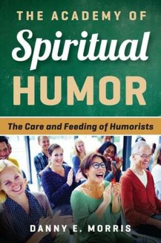Cover of The Academy of Spiritual Humor
