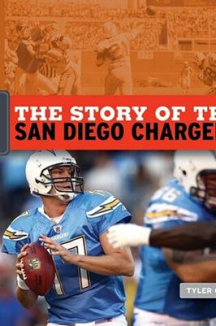 Cover of The Story of the San Diego Chargers