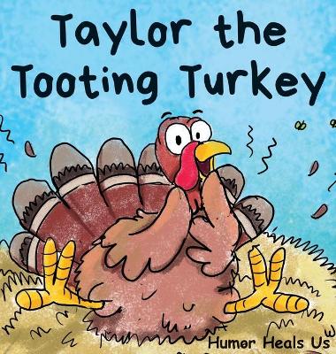 Book cover for Taylor the Tooting Turkey