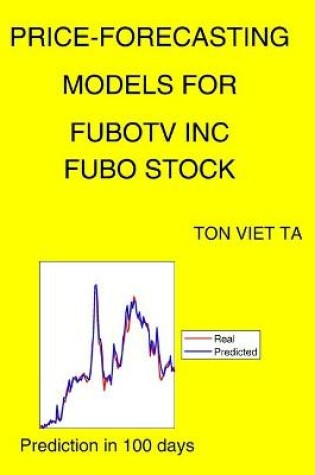 Cover of Price-Forecasting Models for Fubotv Inc FUBO Stock