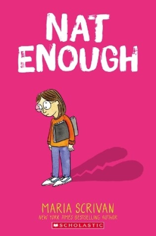 Cover of Nat Enough: A Graphic Novel (Nat Enough #1)
