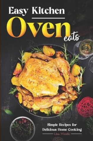 Cover of Easy Kitchen Oven Eats