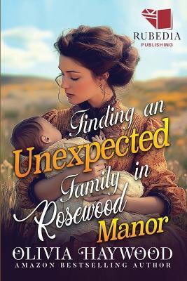 Book cover for Finding an Unexpected Family in Rosewood Manor