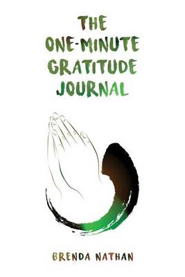 Book cover for The One-Minute Gratitude Journal (Praying Hands Design)