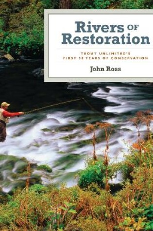 Cover of Rivers of Restoration