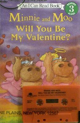 Book cover for Minnie& Moo Will You Be My Valentine PB/Cass