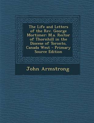 Book cover for Life and Letters of the REV. George Mortimer