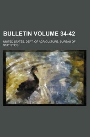 Cover of Bulletin Volume 34-42