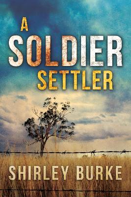 Book cover for A Soldier Settler