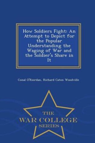 Cover of How Soldiers Fight