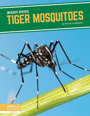 Book cover for Invasive Species: Tiger Mosquitoes