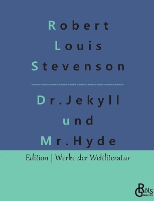 Book cover for Der seltsame Fall des Dr. Jekyll und des Mr. Hyde