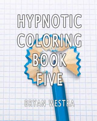 Book cover for Hypnotic Coloring Book Five