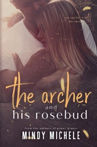 Cover of The Archer and His Rosebud