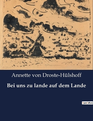 Book cover for Bei uns zu lande auf dem Lande