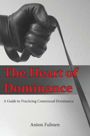 Cover of The Heart of Dominance