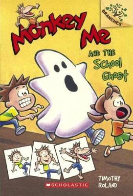 Book cover for Monkey Me and the School Ghost