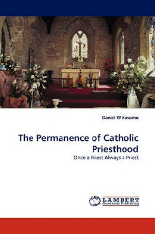 Cover of The Permanence of Catholic Priesthood