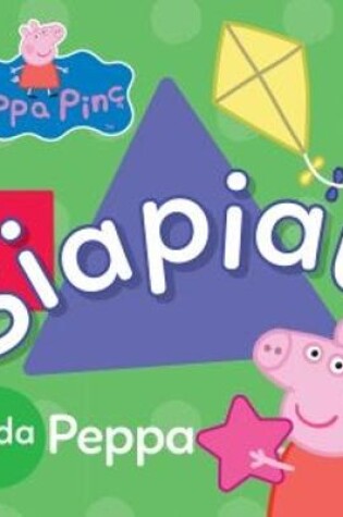Cover of Peppa Pinc: Siapiau gyda Peppa