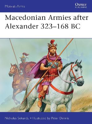 Book cover for Macedonian Armies after Alexander 323–168 BC