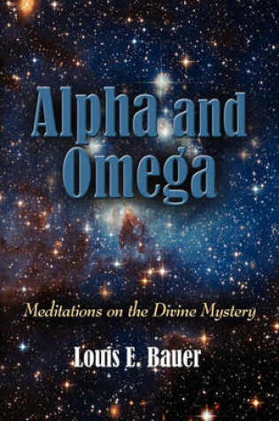 Cover of Alpha and Omega