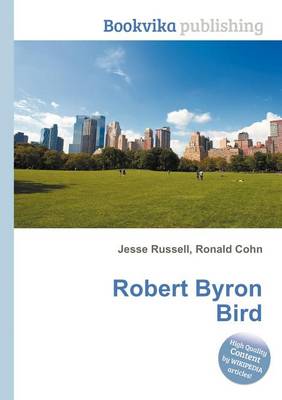 Book cover for Robert Byron Bird