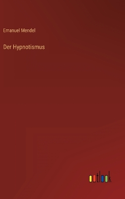 Book cover for Der Hypnotismus