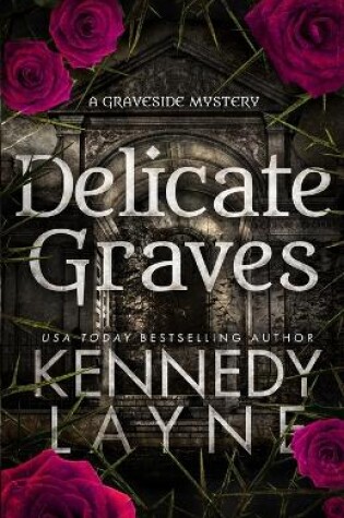 Cover of Delicate Graves