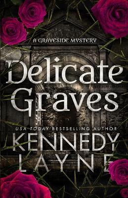 Book cover for Delicate Graves