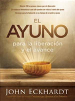 Book cover for El Ayuno Para La Liberacion Y El Avance