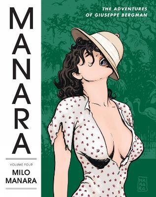 Book cover for The Manara Library Volume 4: The Adventures Of Giuseppe Bergman