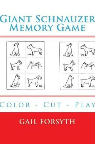 Cover of Giant Schnauzer Memory Game