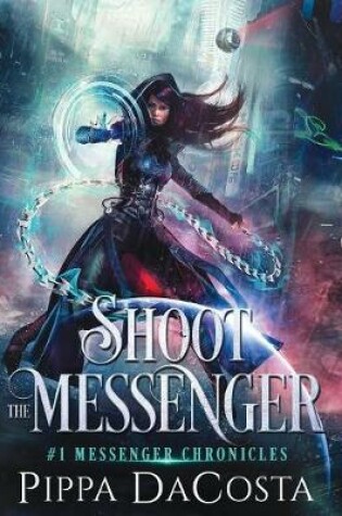 Cover of Shoot the Messenger