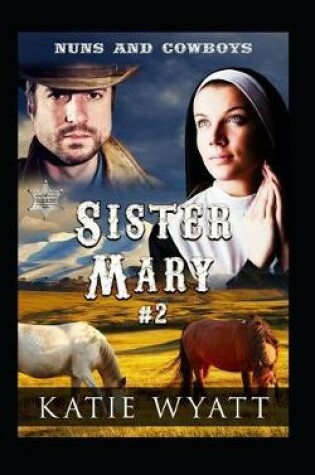 Cover of Sister Mary # 2
