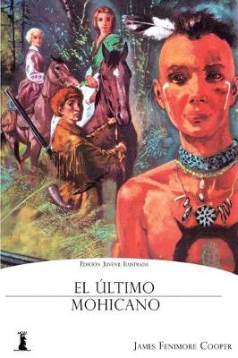 Book cover for El Último Mohicano