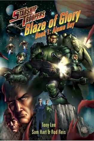 Cover of Starship Troopers - Blaze Of Glory: Alamo Bay