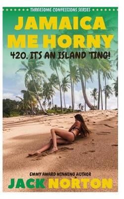 Book cover for Jamaica Me Horny