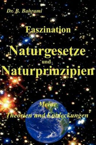 Cover of Faszination Naturgesetze und Naturprinzipien