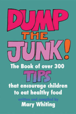 Cover of Dump the Junk