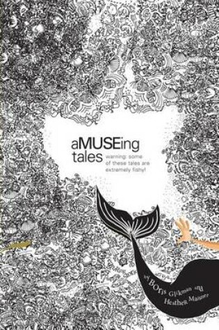 Cover of aMUSEing Tales