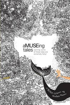 Book cover for aMUSEing Tales