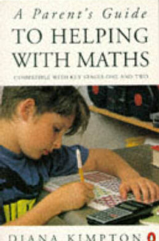 Cover of A Parent's Guide to Helping with Maths
