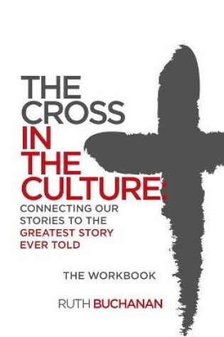Cover of The Cross in the Culture Workbook